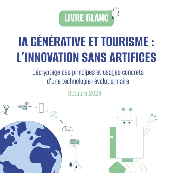 IA Générative et tourisme : l'innovation sans artifices